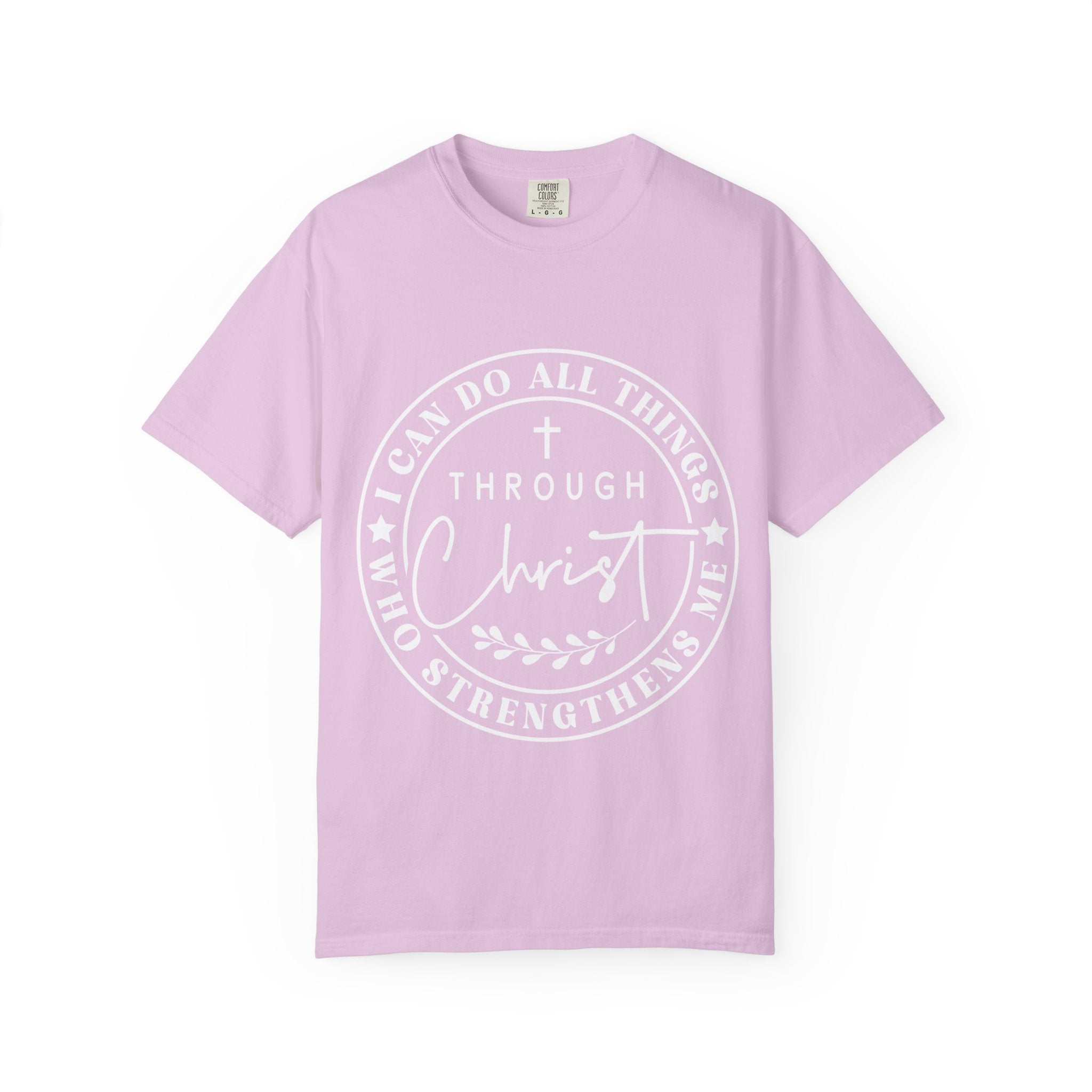 I Can Do All Things Through Christ T-Shirt — Christian Faith Graphic Tee
