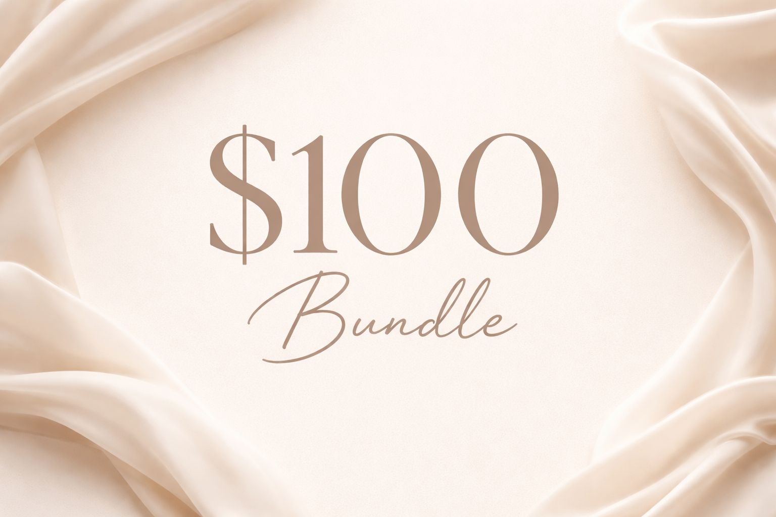 $100 Bundle