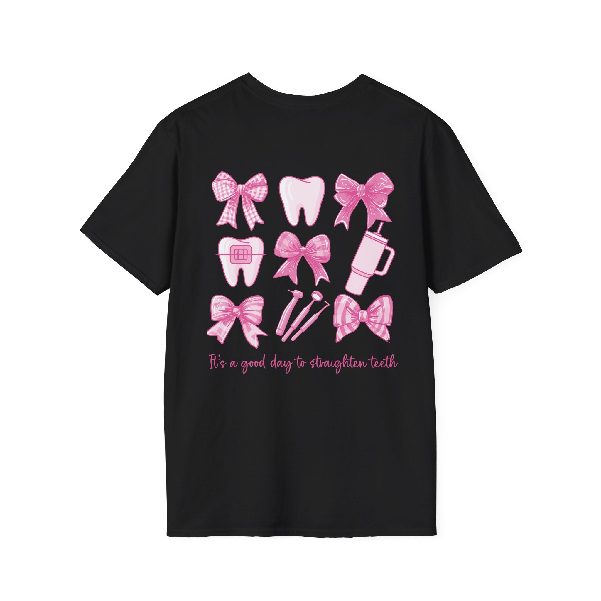 Tooth & Bow T-Shirt — Pink Dental Icons "It's a good day to straighten teeth"