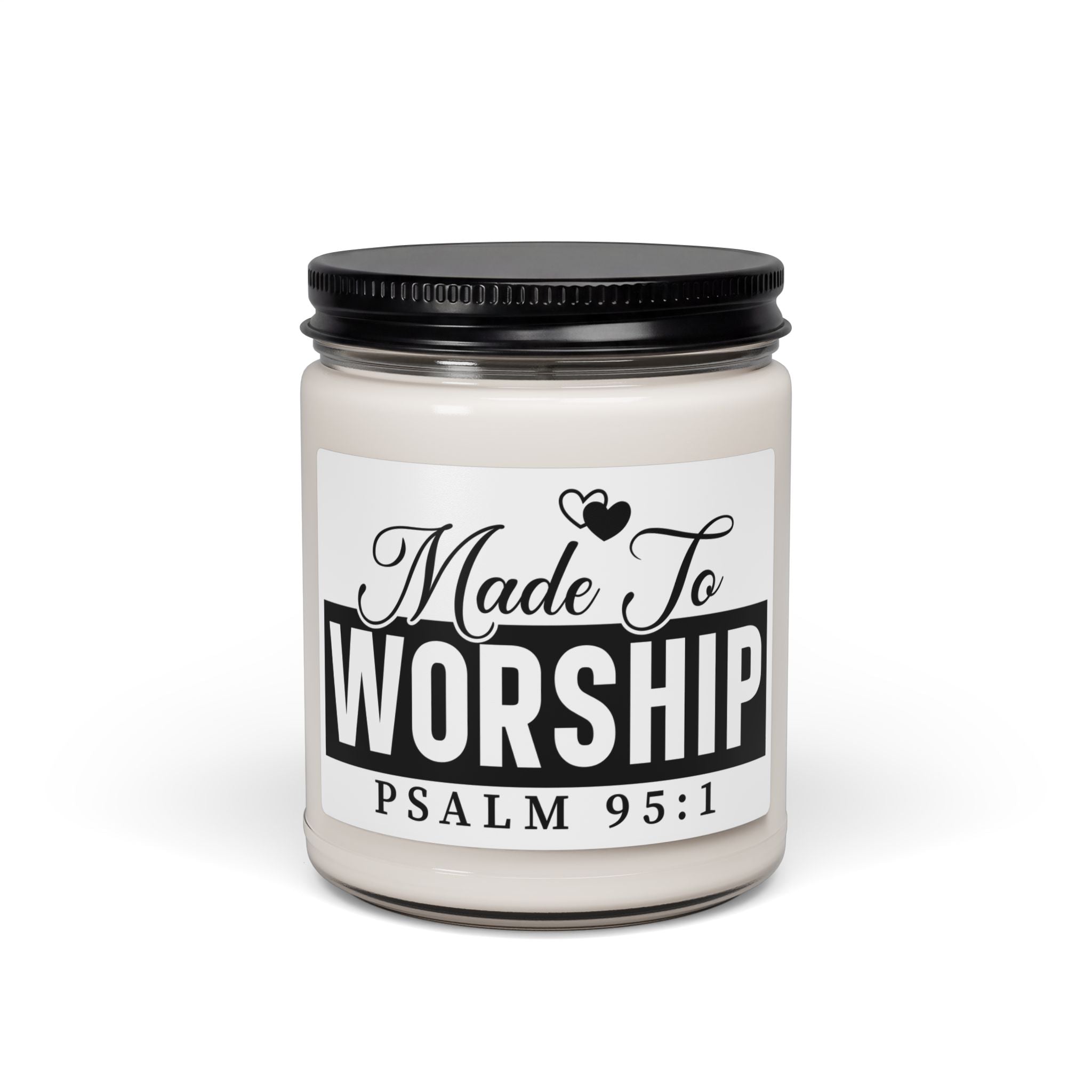Made to Worship Soy Candle - 9oz Biblical Psalm 95:1 Inspirational Scented Candle
