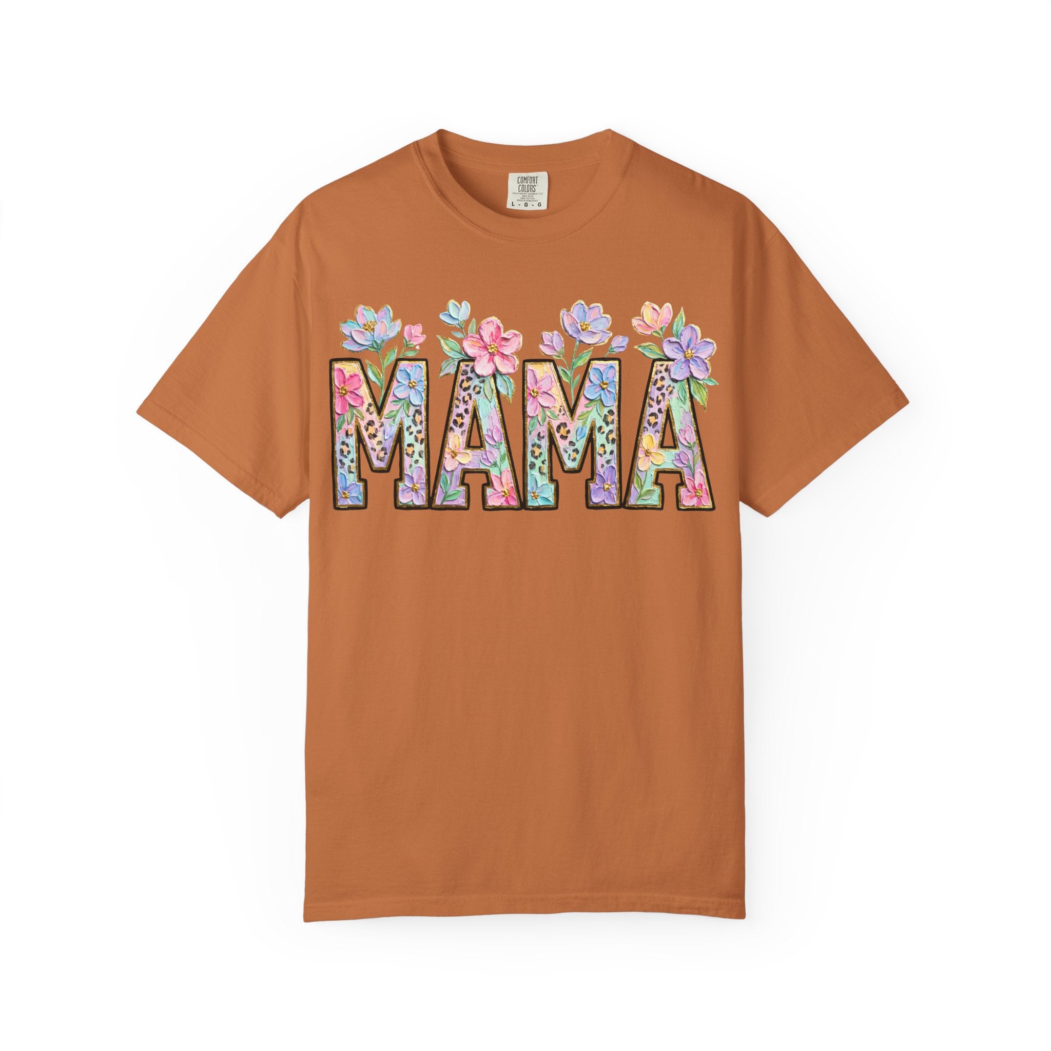 Mama Floral T-Shirt — Mother's Day Garden Letter Tee