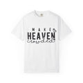 Make Heaven Crowded T-Shirt – Christian Faith Graphic Tee