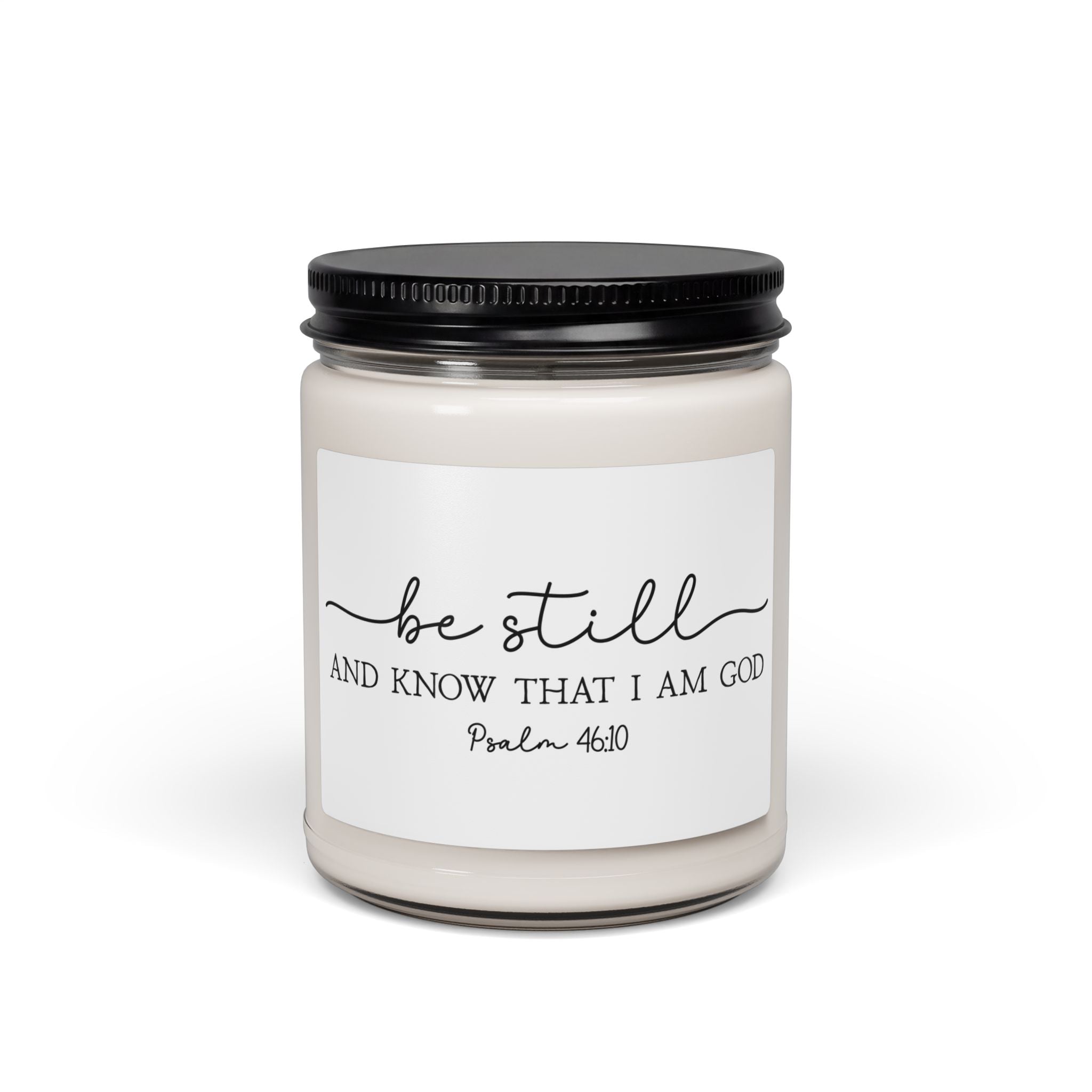 Be Still Soy Candle — 9oz Scented Jar Candle with Psalm 46:10 Inspirational Label