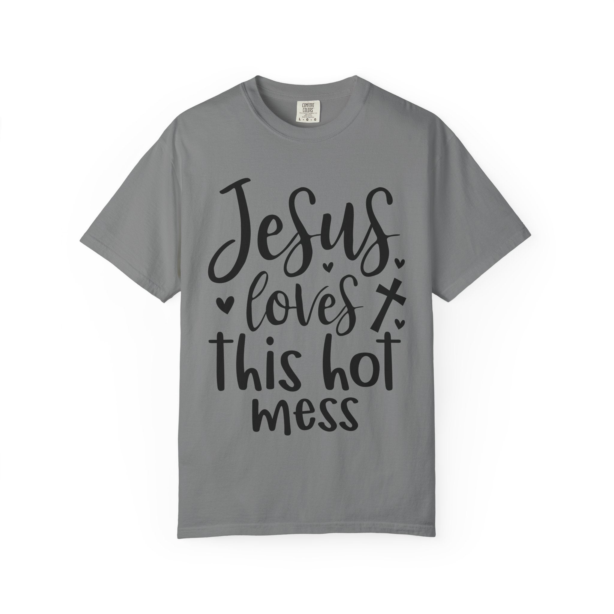 Jesus Loves This Hot Mess T-Shirt — Funny Christian Faith Tee