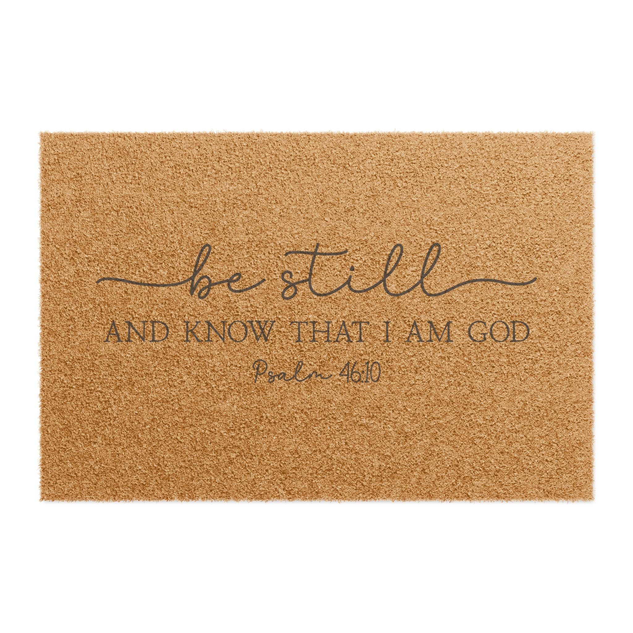 Be Still Doormat – 'Be Still and Know That I Am God'