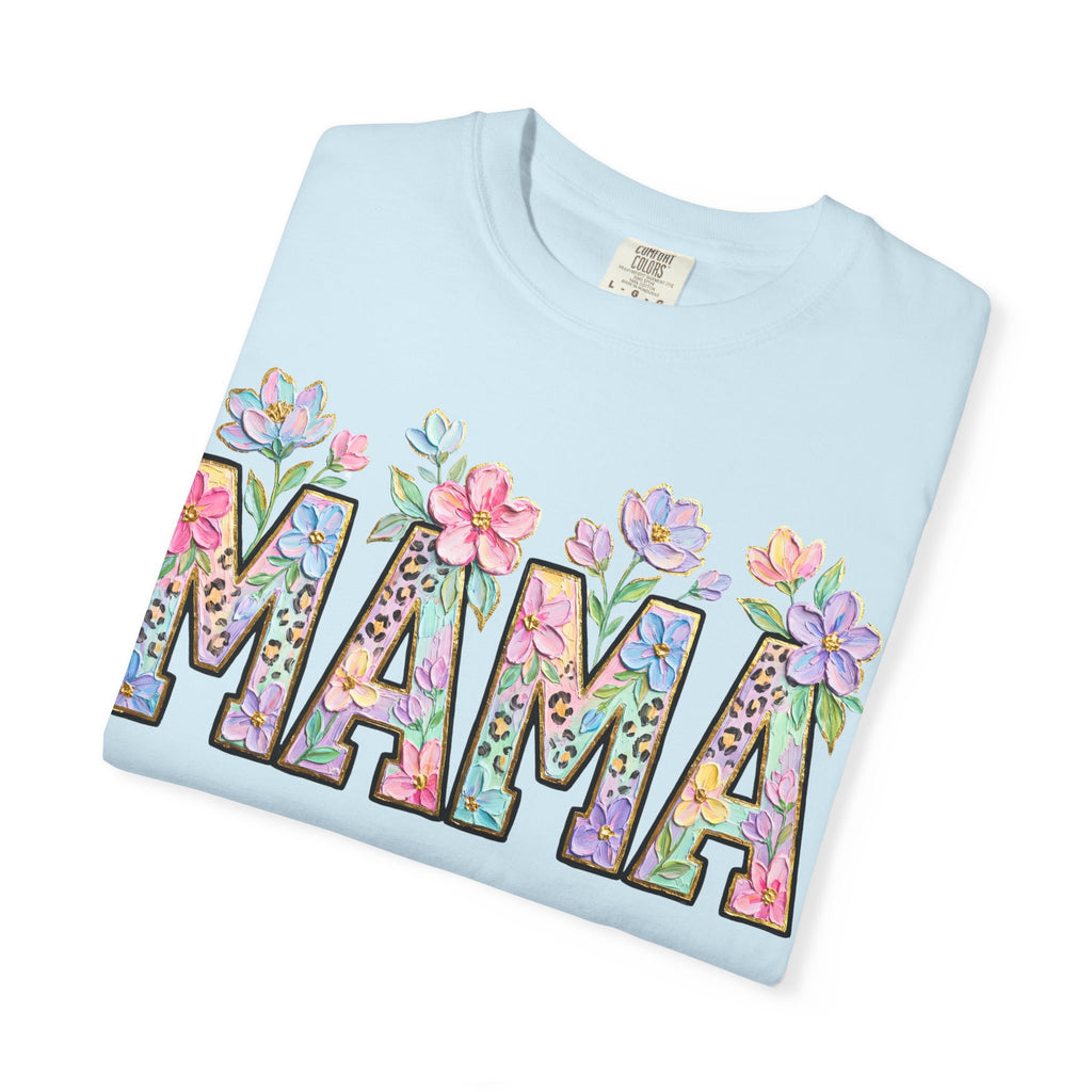 Mama Floral T-Shirt — Mother's Day Garden Letter Tee