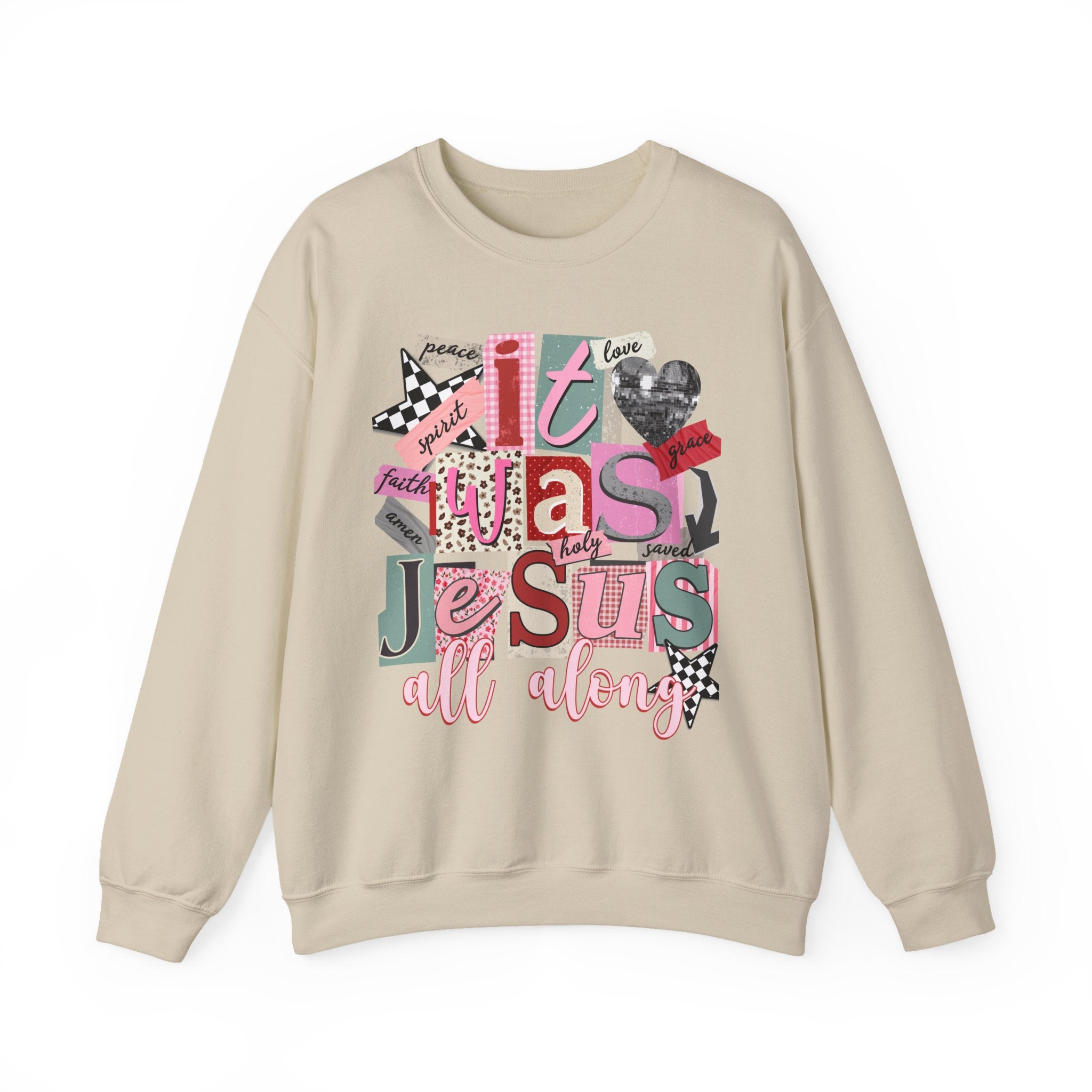 Jesus All Along Crewneck Sweatshirt — Christian Faith Graphic Pullover