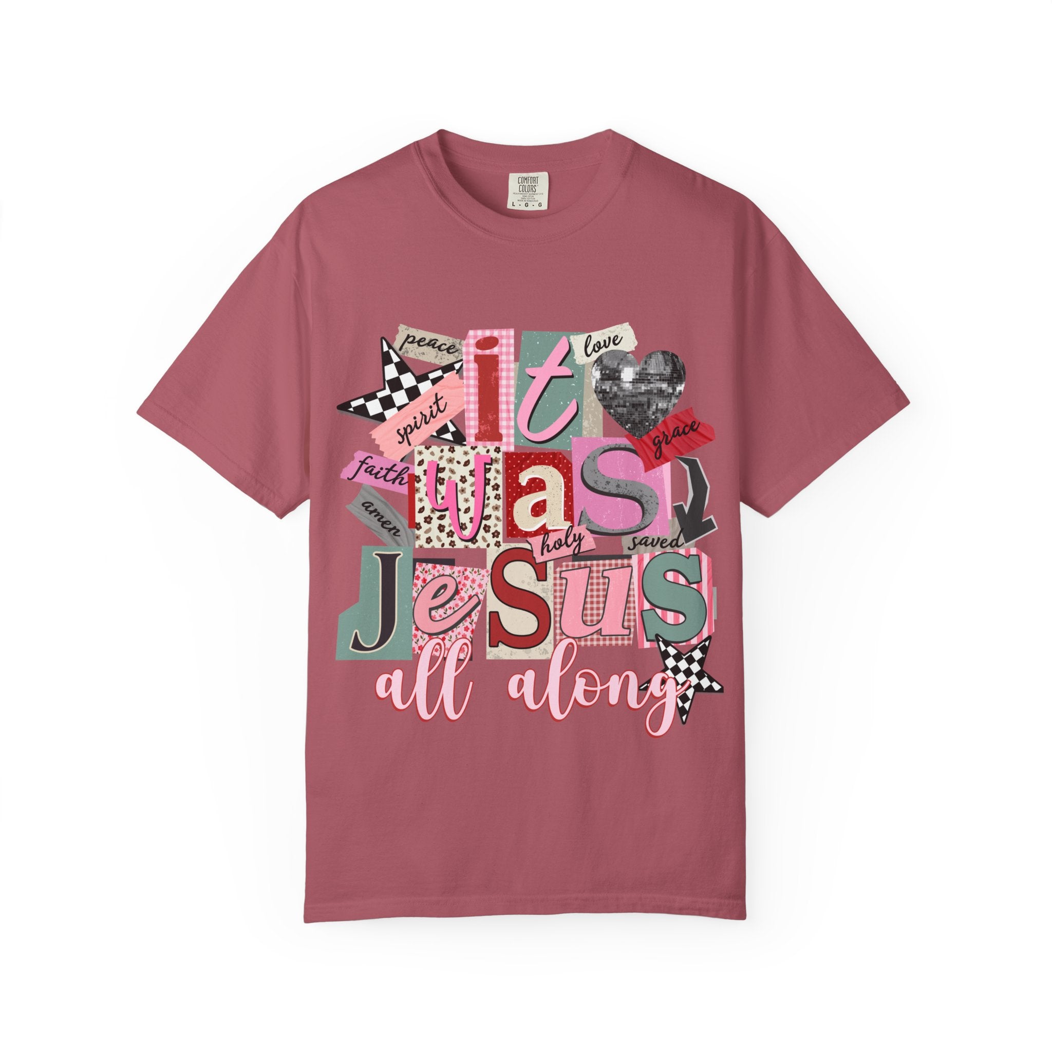 It Was Jesus All Along T-Shirt