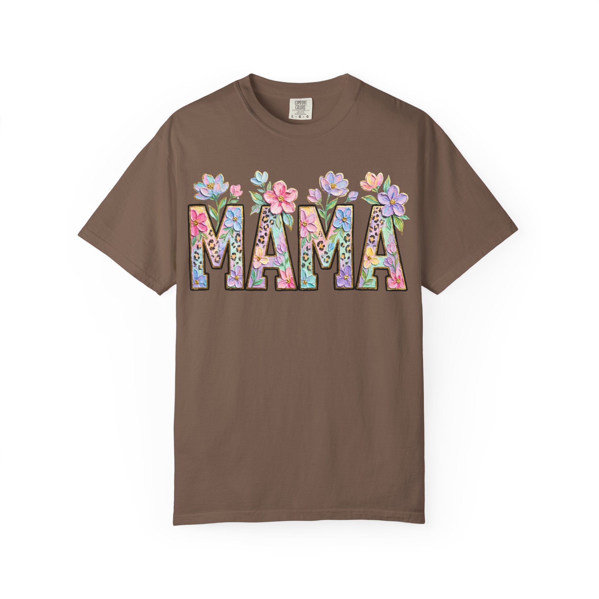 Mama Floral T-Shirt — Mother's Day Garden Letter Tee