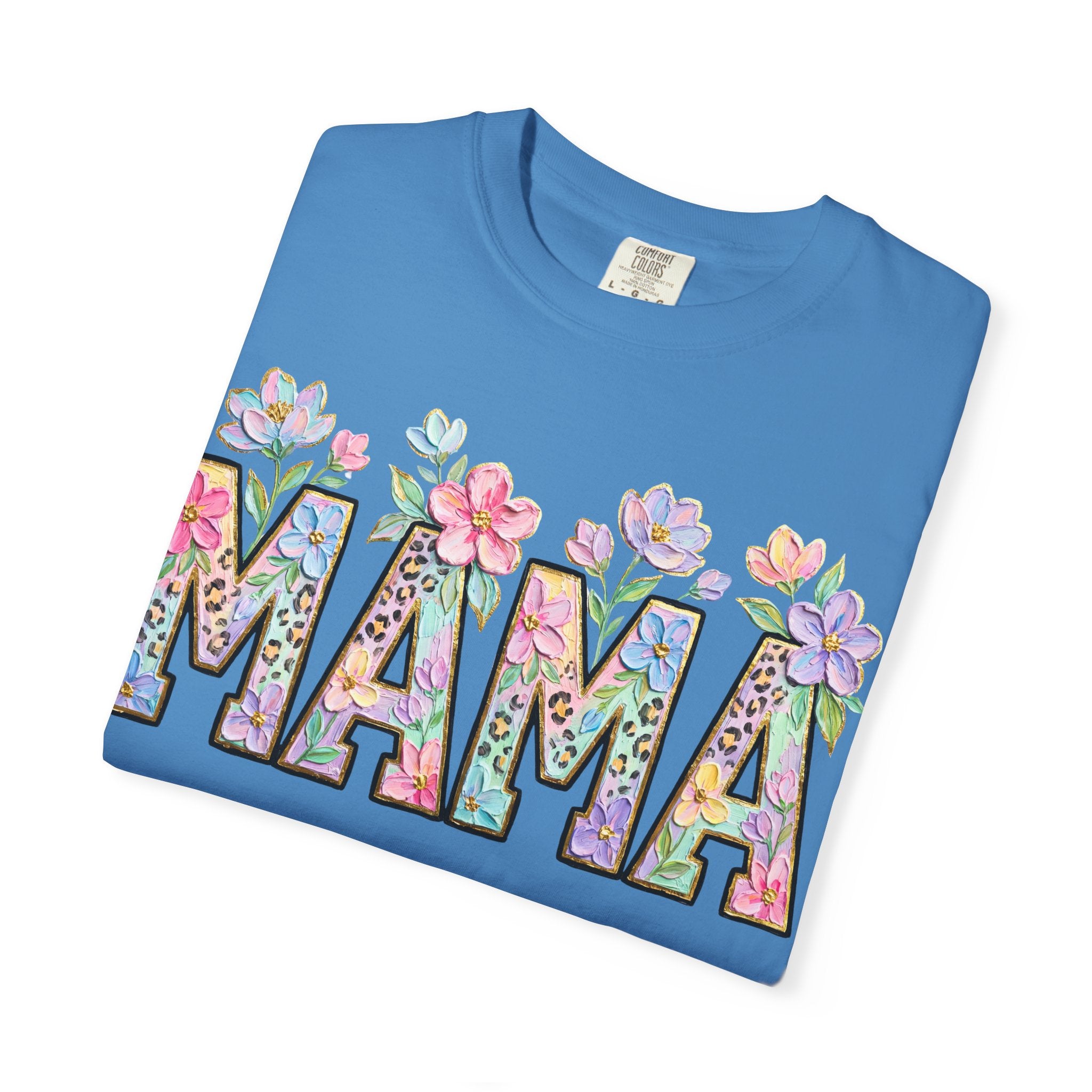 Mama Floral T-Shirt — Mother's Day Garden Letter Tee
