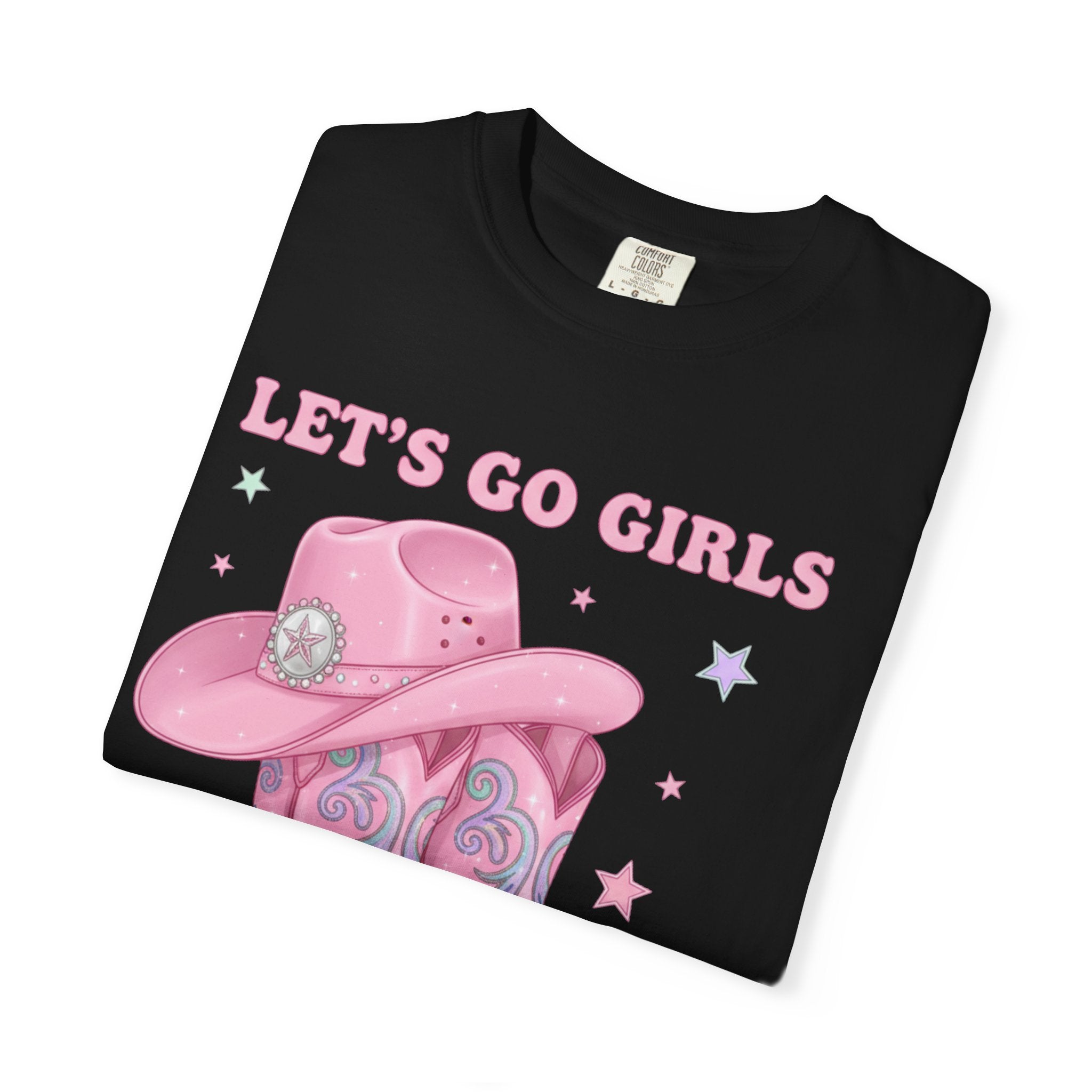 Let's Go Girls Pink Cowboy Boots T‑Shirt