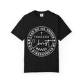 I Can Do All Things Through Christ T-Shirt — Christian Faith Graphic Tee