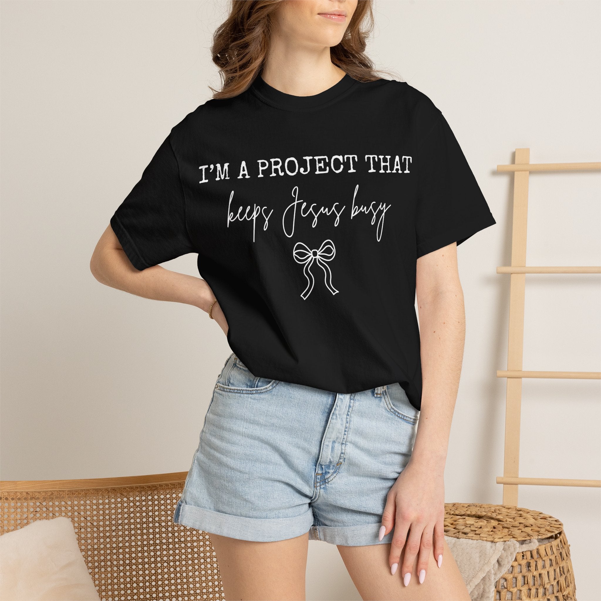 I'm a Project That Keeps Jesus Busy T-Shirt