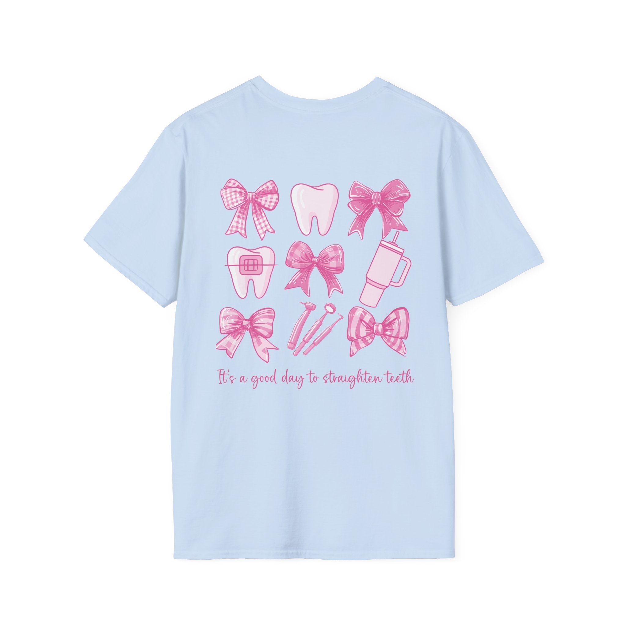 Tooth & Bow T-Shirt — Pink Dental Icons "It's a good day to straighten teeth"