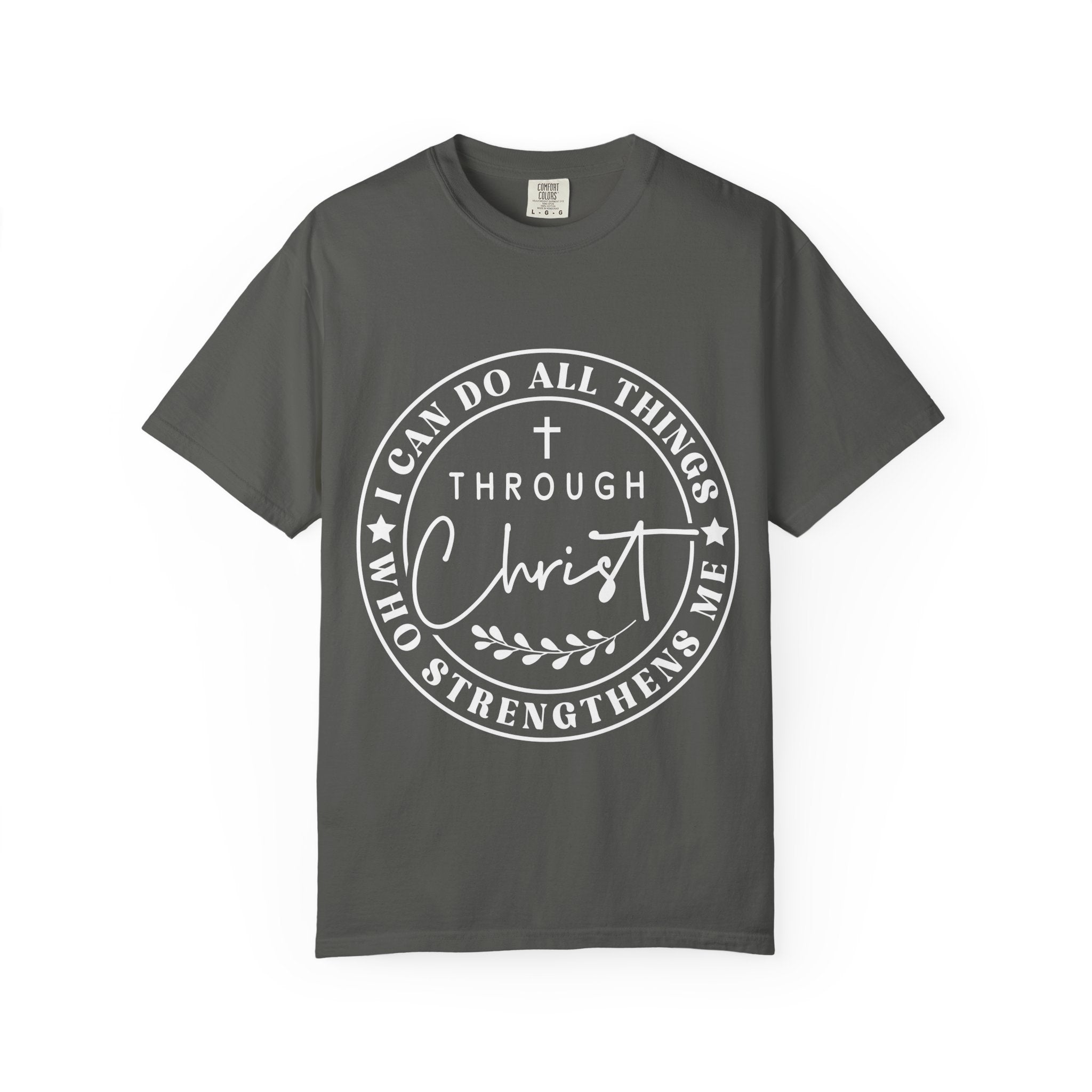 I Can Do All Things Through Christ T-Shirt — Christian Faith Graphic Tee