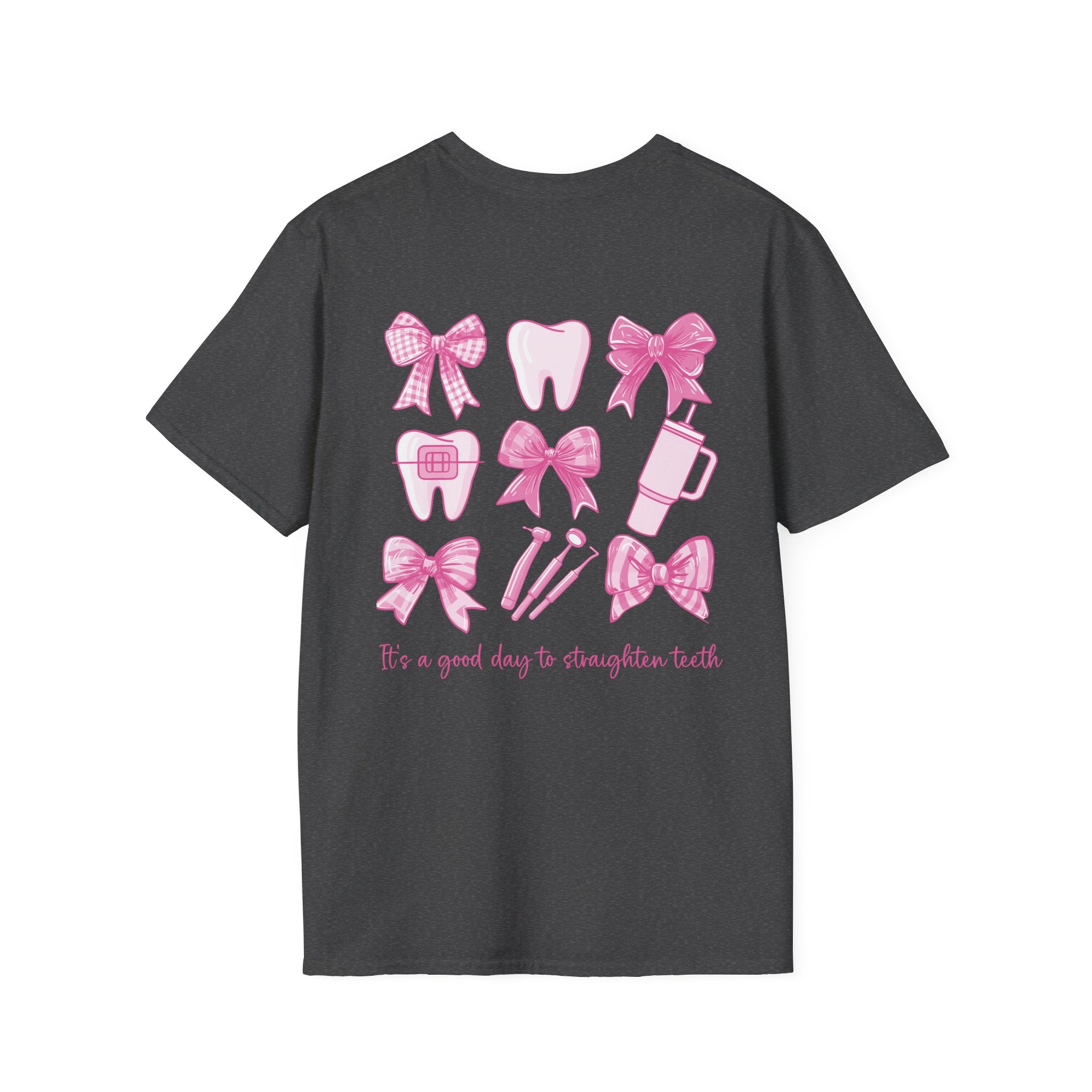 Tooth & Bow T-Shirt — Pink Dental Icons "It's a good day to straighten teeth"