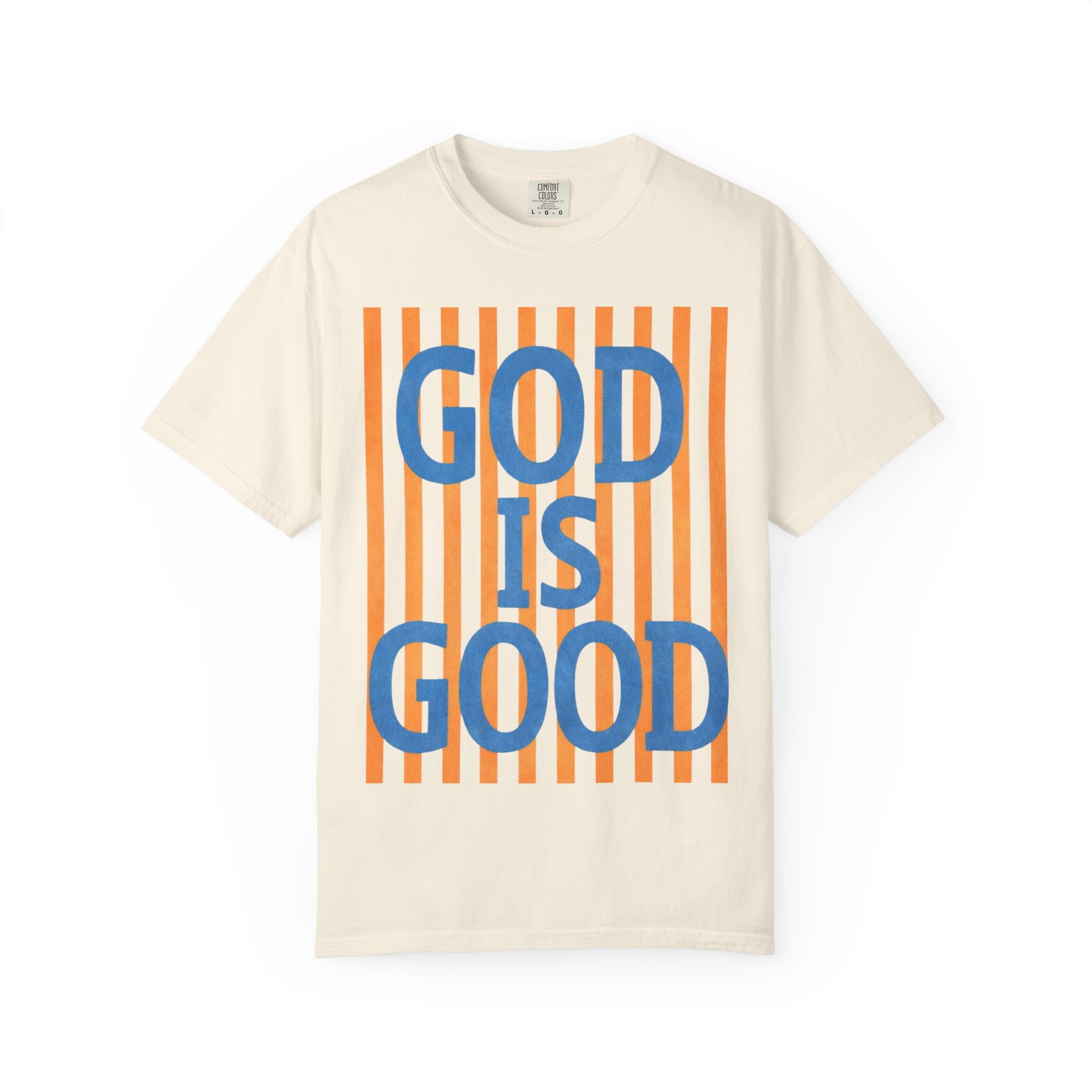 God Is Good T‑Shirt — Bold Striped Faith Graphic Tee