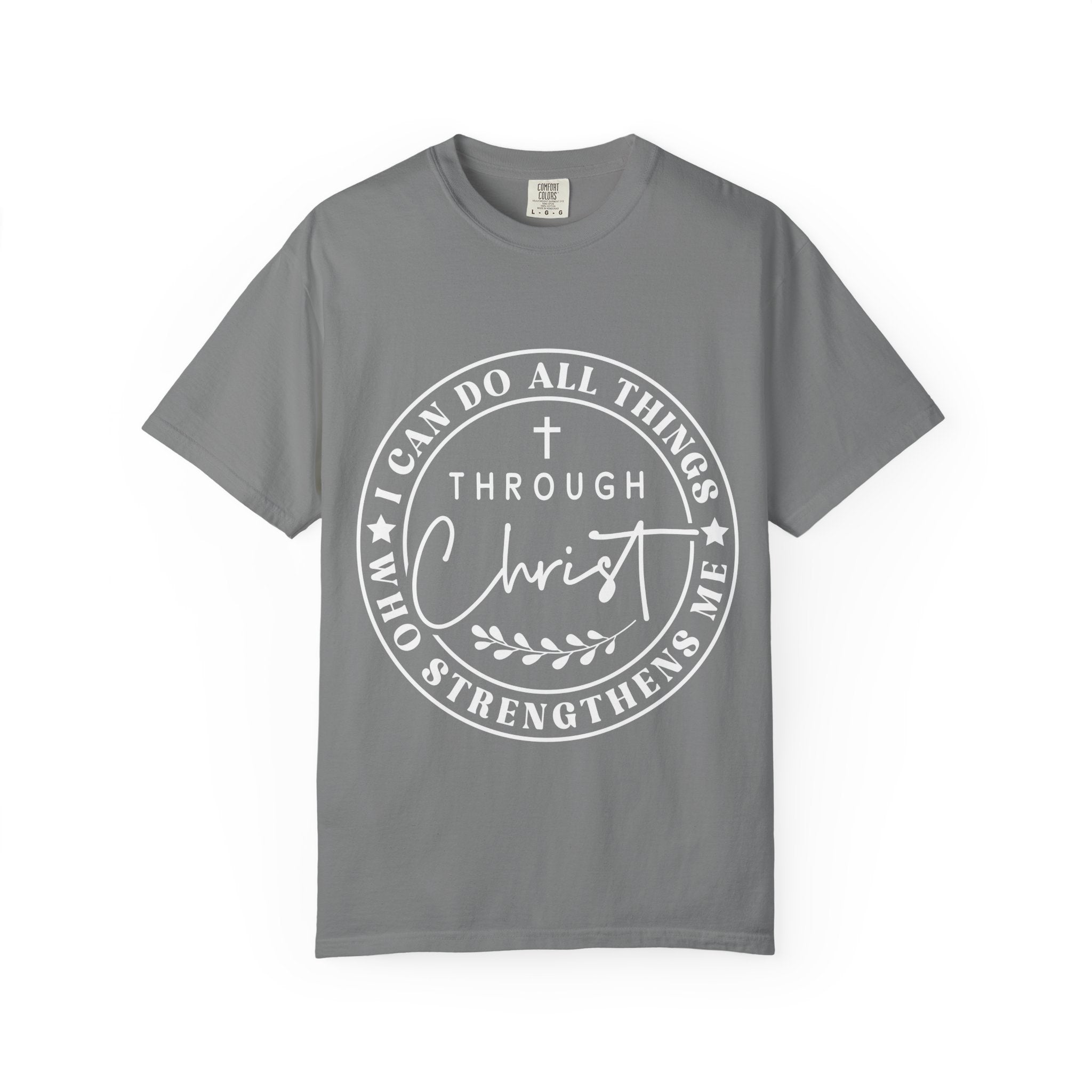 I Can Do All Things Through Christ T-Shirt — Christian Faith Graphic Tee