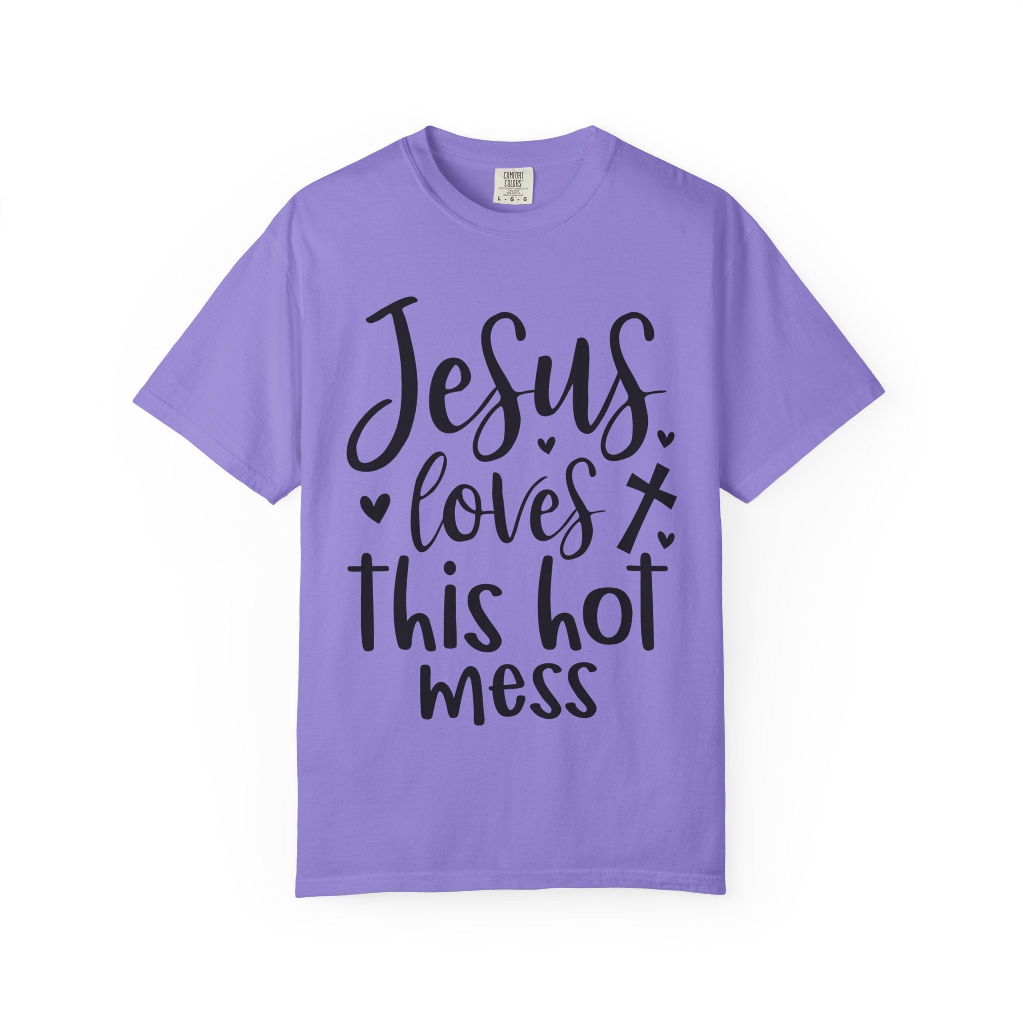 Jesus Loves This Hot Mess T-Shirt — Funny Christian Faith Tee