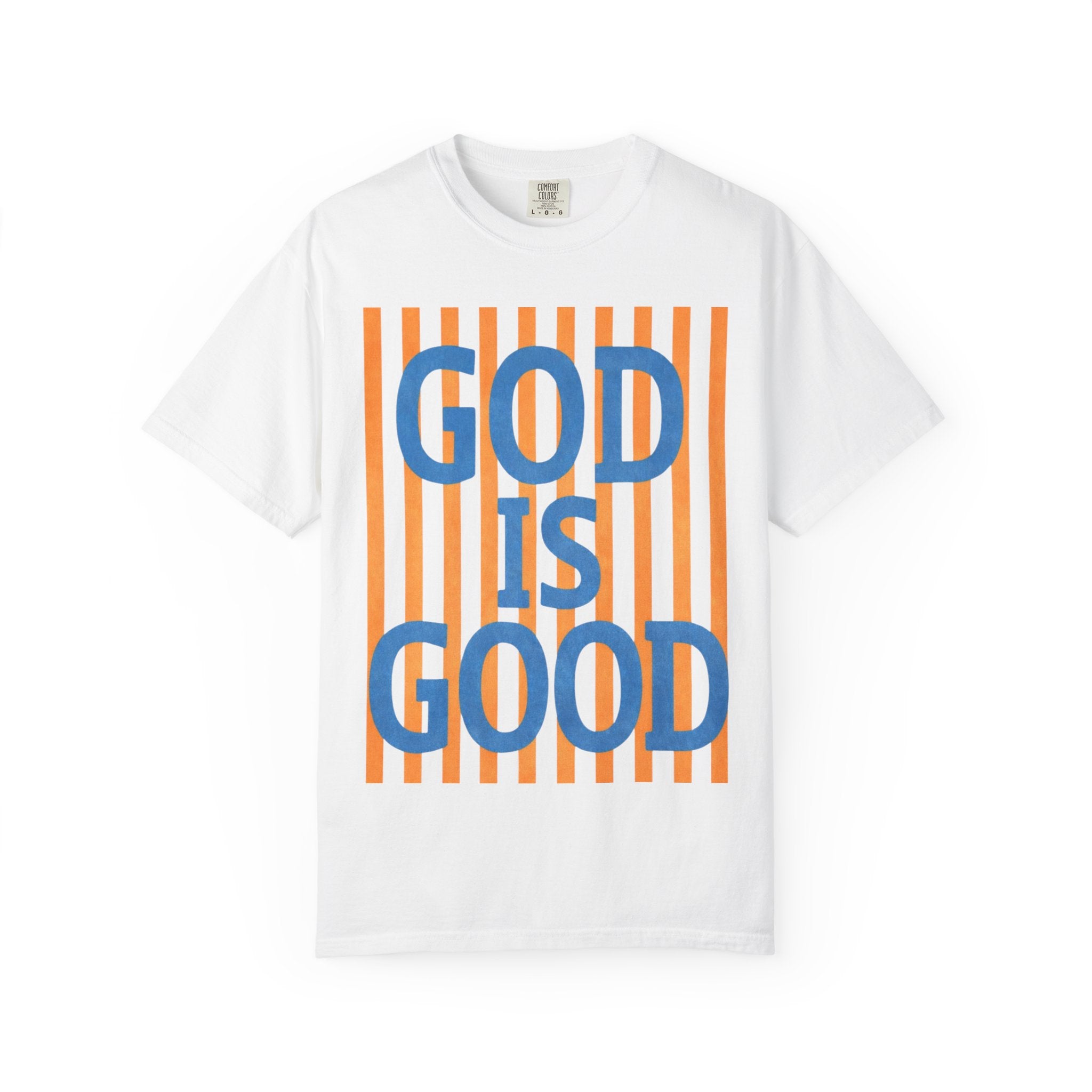 God Is Good T‑Shirt — Bold Striped Faith Graphic Tee